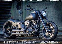 Best of Custom- and Showbikes Kalender (Wandkalender 2018 DIN A2 quer) Dieser erfolgreiche Kalender wurde dieses Jahr mit gleichen Bildern und aktualisiertem Kalendarium wiederveröffentlicht