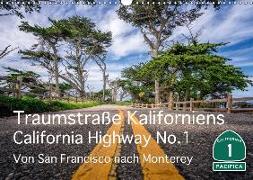 Traumstraße Kaliforniens - California Highway No.1 (Wandkalender 2018 DIN A3 quer) Dieser erfolgreiche Kalender wurde dieses Jahr mit gleichen Bildern und aktualisiertem Kalendarium wiederveröffentlicht
