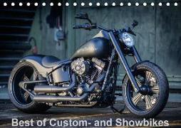 Best of Custom- and Showbikes Kalender (Tischkalender 2018 DIN A5 quer) Dieser erfolgreiche Kalender wurde dieses Jahr mit gleichen Bildern und aktualisiertem Kalendarium wiederveröffentlicht