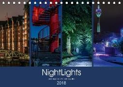 NightLights (Tischkalender 2018 DIN A5 quer) Dieser erfolgreiche Kalender wurde dieses Jahr mit gleichen Bildern und aktualisiertem Kalendarium wiederveröffentlicht