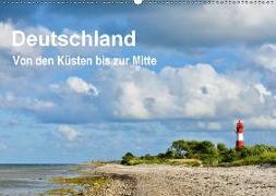Deutschland - Von den Küsten bis zur Mitte (Wandkalender 2018 DIN A2 quer) Dieser erfolgreiche Kalender wurde dieses Jahr mit gleichen Bildern und aktualisiertem Kalendarium wiederveröffentlicht