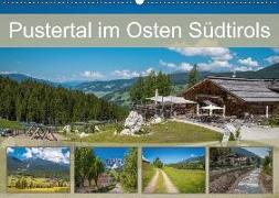 Pustertal im Osten Südtirols (Wandkalender 2018 DIN A2 quer) Dieser erfolgreiche Kalender wurde dieses Jahr mit gleichen Bildern und aktualisiertem Kalendarium wiederveröffentlicht