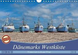 Dänemarks Westküste (Wandkalender 2018 DIN A4 quer) Dieser erfolgreiche Kalender wurde dieses Jahr mit gleichen Bildern und aktualisiertem Kalendarium wiederveröffentlicht