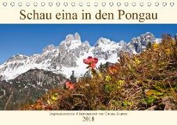Schau eina in den Pongau (Tischkalender 2018 DIN A5 quer) Dieser erfolgreiche Kalender wurde dieses Jahr mit gleichen Bildern und aktualisiertem Kalendarium wiederveröffentlicht