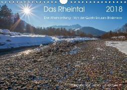 Das Rheintal 2018 (Wandkalender 2018 DIN A4 quer) Dieser erfolgreiche Kalender wurde dieses Jahr mit gleichen Bildern und aktualisiertem Kalendarium wiederveröffentlicht