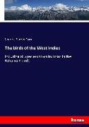 The birds of the West Indies