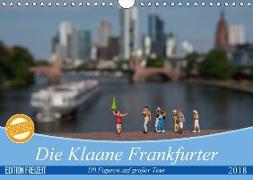 Die Klaane Frankfurter (Wandkalender 2018 DIN A4 quer)