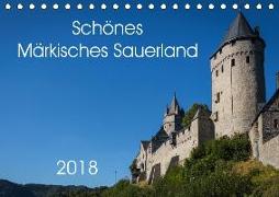 Schönes Märkisches Sauerland (Tischkalender 2018 DIN A5 quer) Dieser erfolgreiche Kalender wurde dieses Jahr mit gleichen Bildern und aktualisiertem Kalendarium wiederveröffentlicht