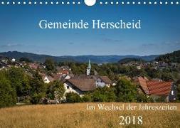Gemeinde Herscheid (Wandkalender 2018 DIN A4 quer) Dieser erfolgreiche Kalender wurde dieses Jahr mit gleichen Bildern und aktualisiertem Kalendarium wiederveröffentlicht