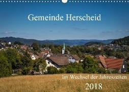 Gemeinde Herscheid (Wandkalender 2018 DIN A3 quer) Dieser erfolgreiche Kalender wurde dieses Jahr mit gleichen Bildern und aktualisiertem Kalendarium wiederveröffentlicht