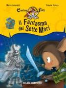 Il fantasma dei sette mari. Capitan Fox