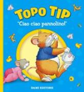 Ciao ciao, pannolino! Topo Tip