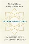 Interconnected: Embracing Life in Our Global Society