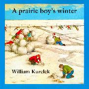 A Prairie Boy's Winter