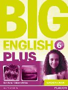 Big English Plus American Edition 6 Teacher's Book