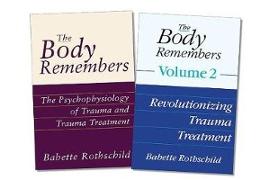The Body Remembers Volume 1 and Volume 2, Two-Book Set