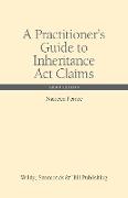 A Practitioner's Guide to Inheritance Act Claims