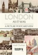 London as it Was - A Picture Postcard View