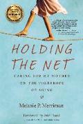 Holding the Net