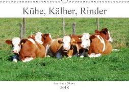 Kühe, Kälber, Rinder (Wandkalender 2018 DIN A3 quer) Dieser erfolgreiche Kalender wurde dieses Jahr mit gleichen Bildern und aktualisiertem Kalendarium wiederveröffentlicht