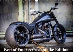 Exklusive Best of Fat Ass Custombike Edition, feinste Harleys mit fettem Hintern (Wandkalender 2018 DIN A3 quer) Dieser erfolgreiche Kalender wurde dieses Jahr mit gleichen Bildern und aktualisiertem Kalendarium wiederveröffentlicht