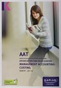 Management Accounting: Costs - Exam Kit