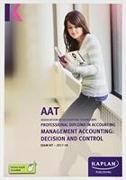 Management Accounting: Decision and Control - Exam Kit