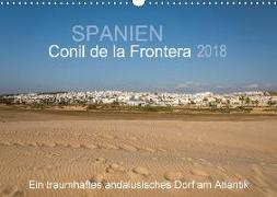 Conil de la Frontera - Ein traumhaftes andalusisches Dorf am Atlantik (Wandkalender 2018 DIN A3 quer) Dieser erfolgreiche Kalender wurde dieses Jahr mit gleichen Bildern und aktualisiertem Kalendarium wiederveröffentlicht