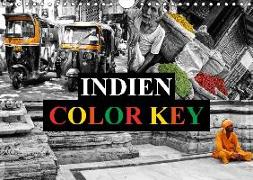 Indien Colorkey (Wandkalender 2018 DIN A4 quer) Dieser erfolgreiche Kalender wurde dieses Jahr mit gleichen Bildern und aktualisiertem Kalendarium wiederveröffentlicht