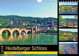 Heidelberger Schloss Variationen (Wandkalender 2018 DIN A4 quer) Dieser erfolgreiche Kalender wurde dieses Jahr mit gleichen Bildern und aktualisiertem Kalendarium wiederveröffentlicht