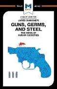 An Analysis of Jared Diamond's Guns, Germs & Steel