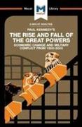 An Analysis of Paul Kennedy's The Rise and Fall of the Great Powers