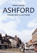 Ashford - Visual Recollections