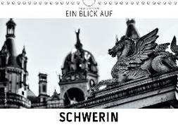 Ein Blick auf Schwerin (Wandkalender 2018 DIN A4 quer) Dieser erfolgreiche Kalender wurde dieses Jahr mit gleichen Bildern und aktualisiertem Kalendarium wiederveröffentlicht