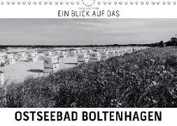 Ein Blick auf das Ostseebad Boltenhagen (Wandkalender 2018 DIN A4 quer) Dieser erfolgreiche Kalender wurde dieses Jahr mit gleichen Bildern und aktualisiertem Kalendarium wiederveröffentlicht