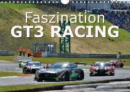 Faszination GT3 RACING (Wandkalender 2018 DIN A4 quer) Dieser erfolgreiche Kalender wurde dieses Jahr mit gleichen Bildern und aktualisiertem Kalendarium wiederveröffentlicht