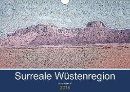 Surreale Wüstenregion (Wandkalender 2018 DIN A4 quer) Dieser erfolgreiche Kalender wurde dieses Jahr mit gleichen Bildern und aktualisiertem Kalendarium wiederveröffentlicht