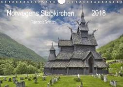 Norwegens Stabkirchen (Wandkalender 2018 DIN A4 quer) Dieser erfolgreiche Kalender wurde dieses Jahr mit gleichen Bildern und aktualisiertem Kalendarium wiederveröffentlicht