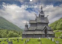 Norwegens Stabkirchen (Wandkalender 2018 DIN A3 quer) Dieser erfolgreiche Kalender wurde dieses Jahr mit gleichen Bildern und aktualisiertem Kalendarium wiederveröffentlicht