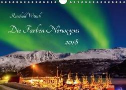 Die Farben Norwegens (Wandkalender 2018 DIN A4 quer) Dieser erfolgreiche Kalender wurde dieses Jahr mit gleichen Bildern und aktualisiertem Kalendarium wiederveröffentlicht