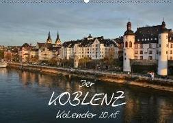 Der Koblenz Kalender (Wandkalender 2018 DIN A2 quer) Dieser erfolgreiche Kalender wurde dieses Jahr mit gleichen Bildern und aktualisiertem Kalendarium wiederveröffentlicht