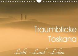 Traumblicke Toskana - Licht, Land, Leben (Wandkalender 2018 DIN A4 quer) Dieser erfolgreiche Kalender wurde dieses Jahr mit gleichen Bildern und aktualisiertem Kalendarium wiederveröffentlicht