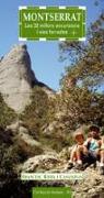Montserrat : les 32 millors excursions i vies ferrades