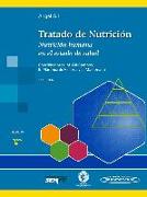 Tratado de nutrición 4. Nutrición humana en el estado de salud