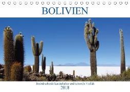 Bolivien - Beeindruckende Landschaften und kulturelle Vielfalt (Tischkalender 2018 DIN A5 quer) Dieser erfolgreiche Kalender wurde dieses Jahr mit gleichen Bildern und aktualisiertem Kalendarium wiederveröffentlicht
