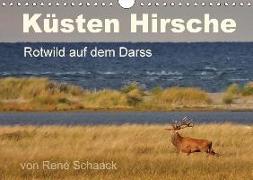 Küsten Hirsche - Rotwild auf dem Darss (Wandkalender 2018 DIN A4 quer) Dieser erfolgreiche Kalender wurde dieses Jahr mit gleichen Bildern und aktualisiertem Kalendarium wiederveröffentlicht