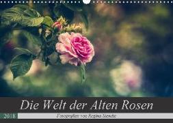 Die Welt der Alten Rosen (Wandkalender 2018 DIN A3 quer) Dieser erfolgreiche Kalender wurde dieses Jahr mit gleichen Bildern und aktualisiertem Kalendarium wiederveröffentlicht