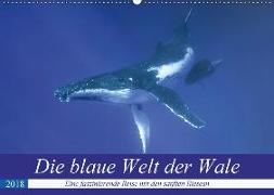 Die blaue Welt der Wale (Wandkalender 2018 DIN A2 quer) Dieser erfolgreiche Kalender wurde dieses Jahr mit gleichen Bildern und aktualisiertem Kalendarium wiederveröffentlicht