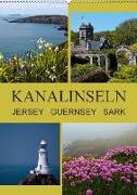 Kanalinseln - Jersey Guernsey Sark (Wandkalender 2018 DIN A2 hoch) Dieser erfolgreiche Kalender wurde dieses Jahr mit gleichen Bildern und aktualisiertem Kalendarium wiederveröffentlicht