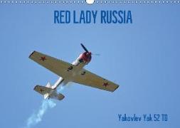 Die RED LADY RUSSIA (Wandkalender 2018 DIN A3 quer) Dieser erfolgreiche Kalender wurde dieses Jahr mit gleichen Bildern und aktualisiertem Kalendarium wiederveröffentlicht